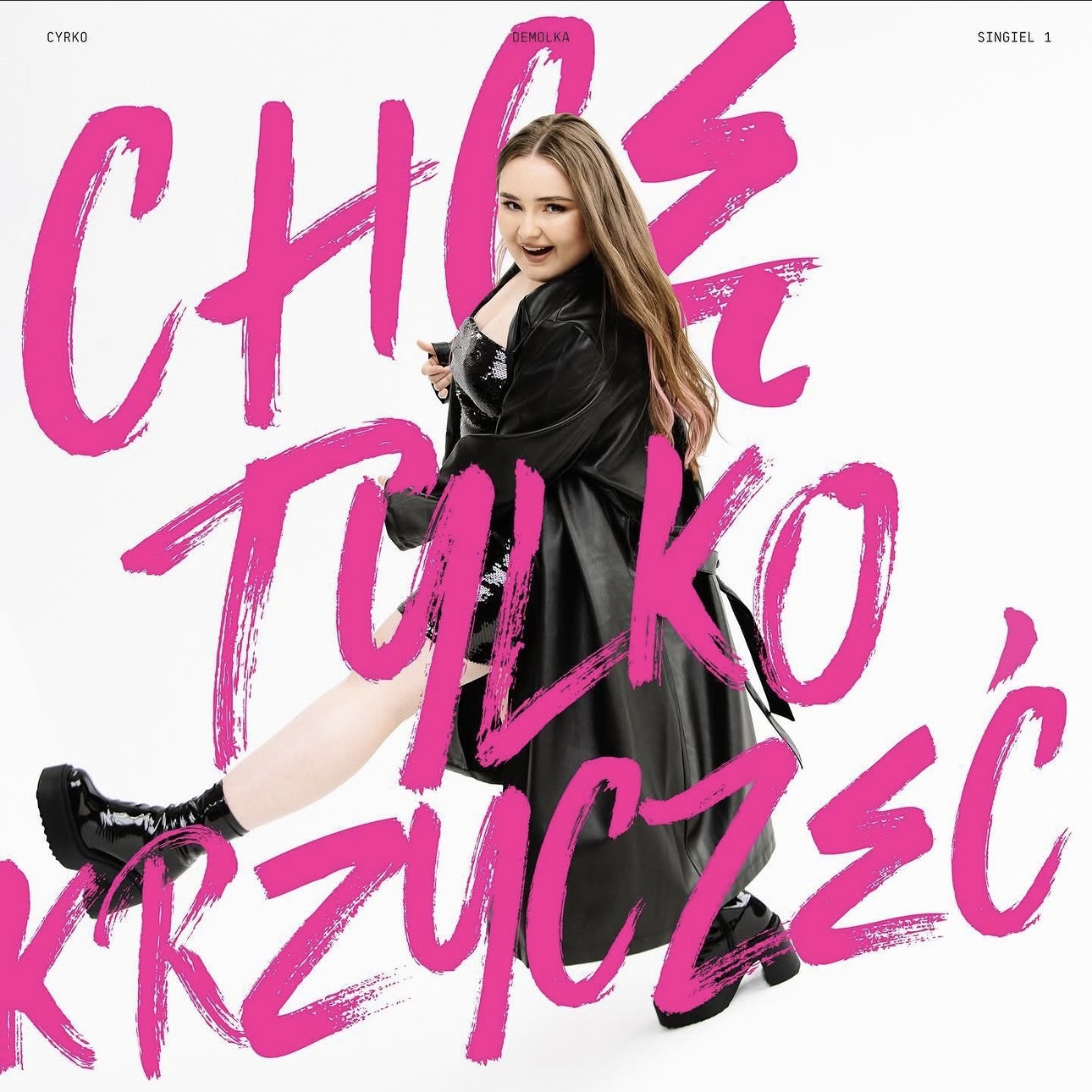 CHCĘ TYLKO KRZYCZEĆ